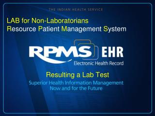 Resulting a Lab Test