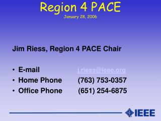 Region 4 PACE January 28, 2006