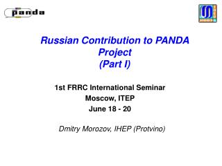 Russian Contribution to PANDA Project (Part I)