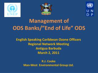 Management of ODS Banks/”End of Life” ODS