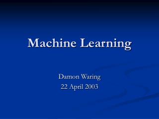 Machine Learning