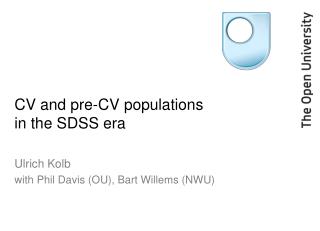 CV and pre-CV populations in the SDSS era
