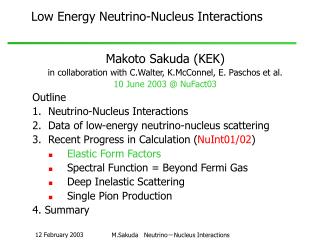 Low Energy Neutrino-Nucleus Interactions