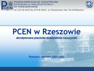 PCEN w Rzeszowie akredytowana placówka doskonalenia nauczycieli
