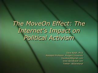 The MoveOn Effect: The Internet’s Impact on Political Activism