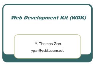 Web Development Kit (WDK)