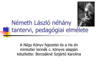 Németh László n éhány tantervi, pedagógiai elmélete