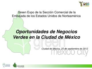  Green Expo de la Sección Comercial de la Embajada de los Estados Unidos de Norteamérica