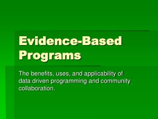 Evidence-Based Programs
