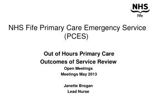 NHS Fife Primary Care Emergency Service (PCES)