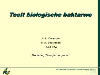 Teelt biologische baktarwe