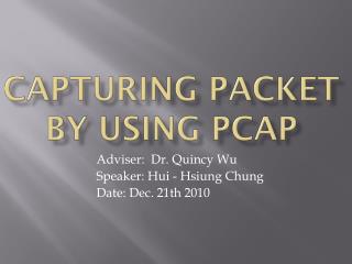 Capturing Packet by using PCAP