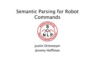 Semantic Parsing for Robot Commands