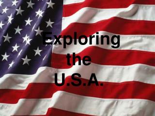 Exploring the U.S.A.