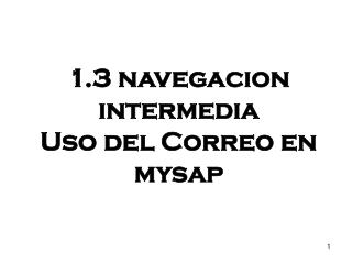 1.3 navegacion intermedia Uso del Correo en mysap
