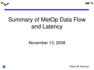 Summary of MetOp Data Flow and Latency