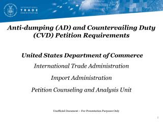 Anti-dumping (AD) and Countervailing Duty (CVD) Petition Requirements