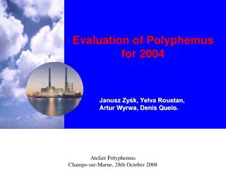 Evaluation of Polyphemus for 2004