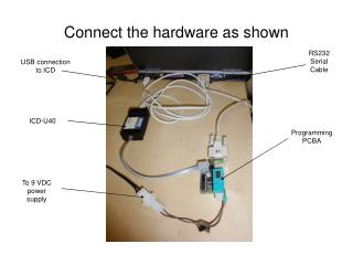 Connect the hardware as shown