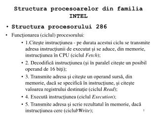 Structura procesoarelor din familia INTEL