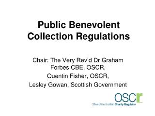 Public Benevolent Collection Regulations