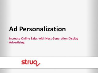 Ad Personalization Increase Online Sales with Next Generation Display Advertising