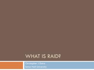 What is RaID ?