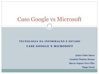 Caso Google vs Microsoft