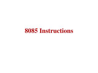 8085 Instructions