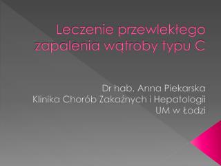 Leczenie przewlekłego zapalenia wątroby typu C