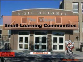 Small Learning Communities