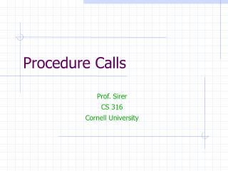 Procedure Calls