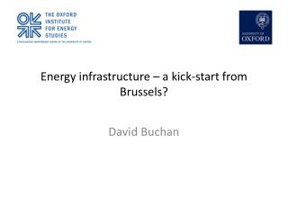 Energy infrastructure – a kick-start from Brussels?