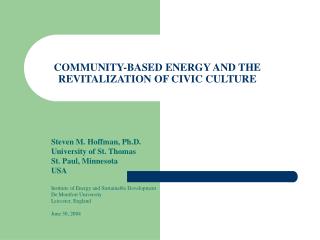 COMMUNITY-BASED ENERGY AND THE REVITALIZATION OF CIVIC CULTURE