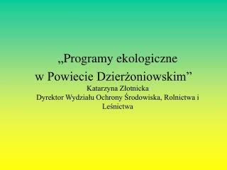 „Programy ekologiczne