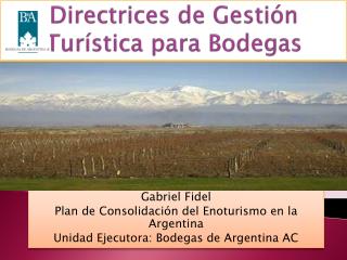 Directrices de Gestión Turística para Bodegas