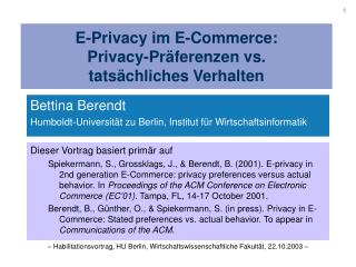 E-Privacy im E-Commerce: Privacy-Präferenzen vs. tatsächliches Verhalten