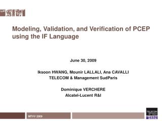 Modeling, Validation, and Verification of PCEP using the IF Language