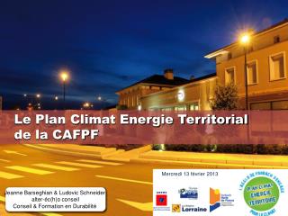 Le Plan Climat Energie Territorial de la CAFPF