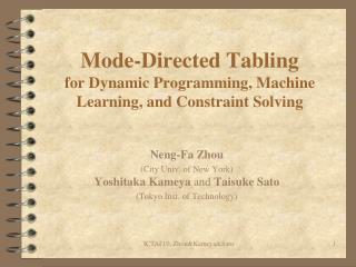 Mode-Directed Tabling for Dynamic Programming, Machine Learning, and Constraint Solving