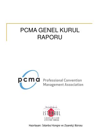 Hazırlayan: İstanbul Kongre ve Ziyaretçi Bürosu