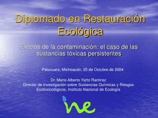 Diplomado en Restauración Ecológica