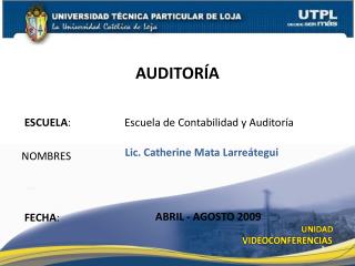 ESCUELA :	 Escuela de Contabilidad y Auditoría