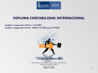 DIPLOMA CONTABILIDAD INTERNACIONAL Análisis Comparativo PCGA V/S IFRS