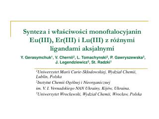 Synteza i właściwości monoftalocyjanin Eu(III), Er(III) i Lu(III) z różnymi ligandami aksjalnymi