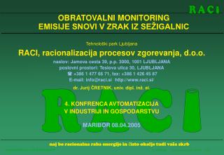 OBRATOVALNI MONITORING EMISIJE SNOVI V ZRAK IZ SEŽIGALNIC