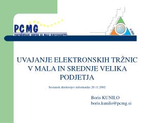 UVAJANJE ELEKTRONSKIH TR Ž NIC V MALA IN SREDNJ E VELIKA PODJETJA