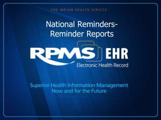 National Reminders- Reminder Reports