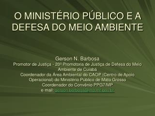 Brasil - Democracia capitalista O Meio Ambiente na Constituição da República