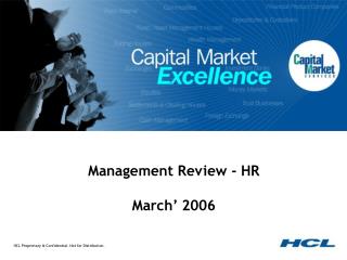 Management Review - HR March’ 2006